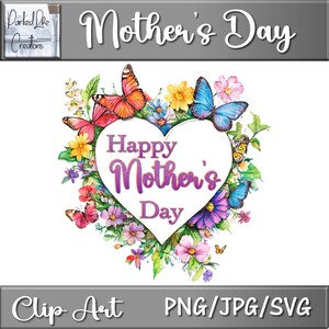 Heureuse fête des mères aquarelle papillon floral Clipart, fête des mères PNG JPG SVG, numériquement téléchargeable, clipart floral, dessins de fête des mères