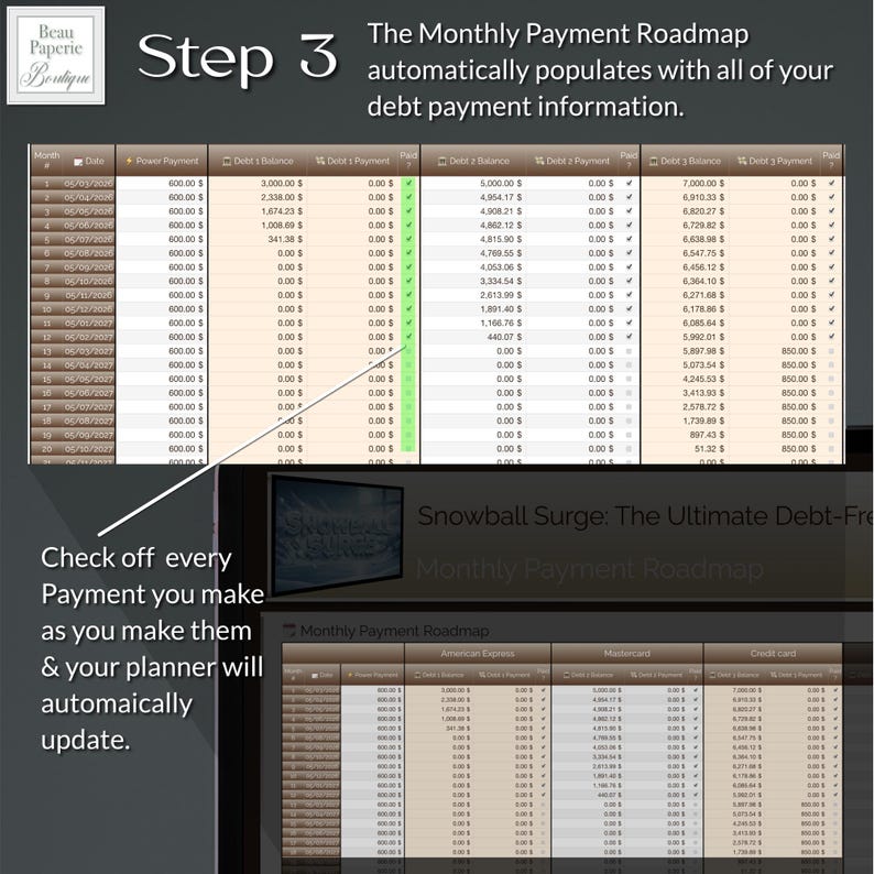 May include: A digital planner interface with a debt payment roadmap. Step 3 is highlighted, with text indicating automatic population of debt information. The planner includes sections for payment amounts, balances, and paid status.