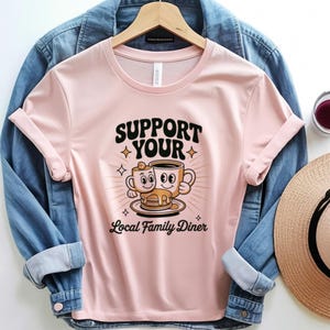 Support Your Local Family Diner Retro T-Shirt Design POD DTF DIY Sublimation Druck Vintage Cartoon Grafik