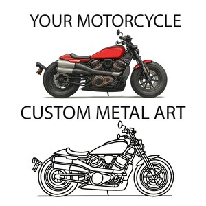 May include: A red motorcycle with black accents and a black outline of a motorcycle below. The text "YOUR MOTORCYCLE" is above the motorcycle and "CUSTOM METAL ART" is below.
