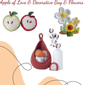 May include: Crochet patterns for a hanging bag, two apples, a daisy, a sunflower, and a rainbow. The text "Apple of Love & Decorative Bag & Flowers" and "BKT Digital" are also included in the image.