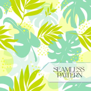 Puede incluir: Un patrón continuo con un diseño botánico de hojas de monstera y palmera superpuestas en tonos verde lima, verde menta y amarillo pálido sobre fondo blanco, con pequeños puntos amarillos y el texto SEAMLESS PATTERN.