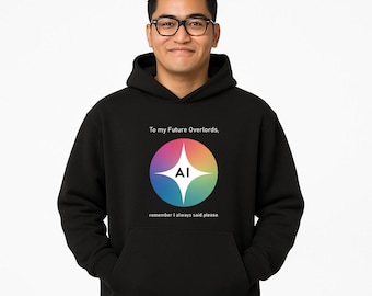 AI Overlord Hoodie, Future AI Humor Sweatshirt, ChatGPT Satire, Unisex Adult