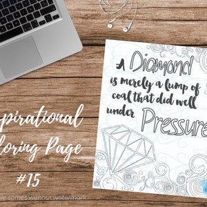 Adult Inspirational Coloring Page printable 15-Under Pressure image 1