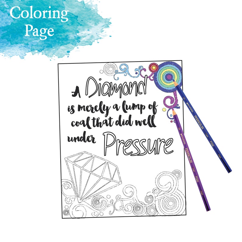 Adult Inspirational Coloring Page printable 15-Under Pressure image 4