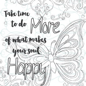 Adult Inspirational Coloring Page printable 01-Make your Soul Happy image 2