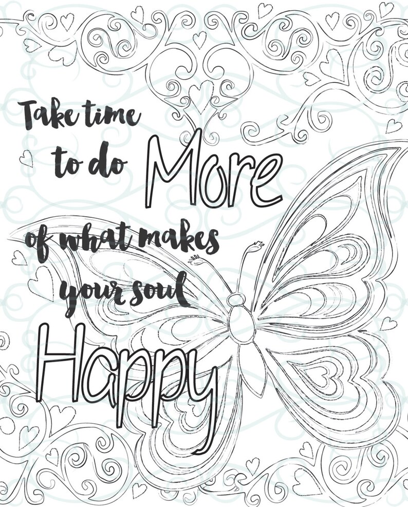 Adult Inspirational Coloring Page printable 01-Make your Soul Happy image 2