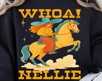 Moletom Whoa Nellie Cowgirl
