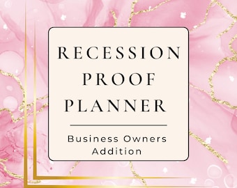 Recession Planner for Business Owners - Your guide to preventing financial hardships due to a fluctuating economy.