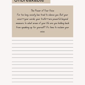 May include: A printable journal page with the title "Unbreakable" and a quote about the power of your voice. The page has lined spaces for writing.