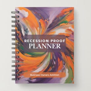 Recession Planner for Business Owners - Your Guide to preventing financial hardships due to a fluctuating economy.