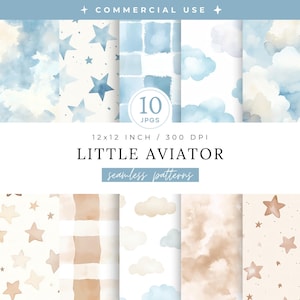 May include: A collection of ten seamless patterns with a Little Aviator theme. The patterns feature watercolor designs of clouds, stars, and squares in shades of blue, beige, and brown. Each pattern is 12x12 inches at 300 DPI.