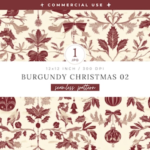 May include: A seamless pattern design with burgundy Christmas motifs on a cream backdrop. The design includes holly leaves, bows, baubles, and birds. The text "BURGUNDY CHRISTMAS 02" and "seamless pattern" are also present. The image is 30.48 x 30.48 cm.