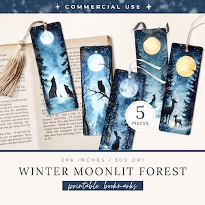May include: Set of five printable bookmarks featuring winter forest scenes under a full moon. Each bookmark showcases a different silhouette of animals like wolves, deer, and owls. The bookmarks are 2 x 6 inches in size.