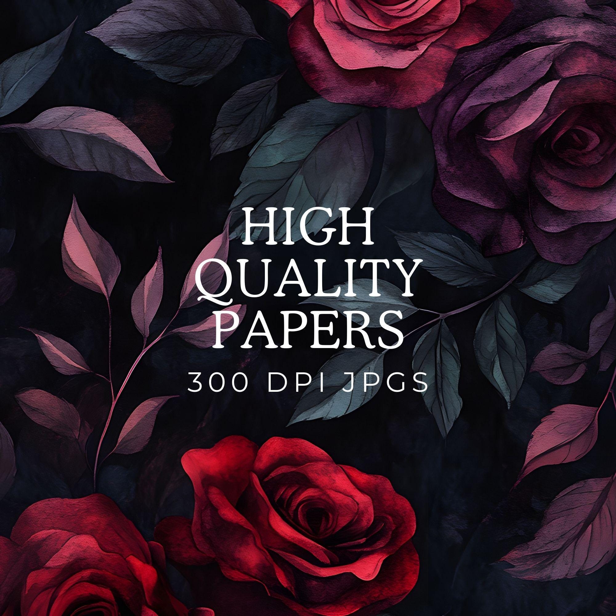 Gothic Florals Digital Pages, Dark Watercolor Roses Clipart Textures ...