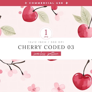 May include: Watercolor seamless pattern featuring red cherries, pink blossoms, and green leaves on a light pink background. The text "CHERRY CODED 03" and "seamless pattern" are displayed. The image is 12x12 inches at 300 DPI.