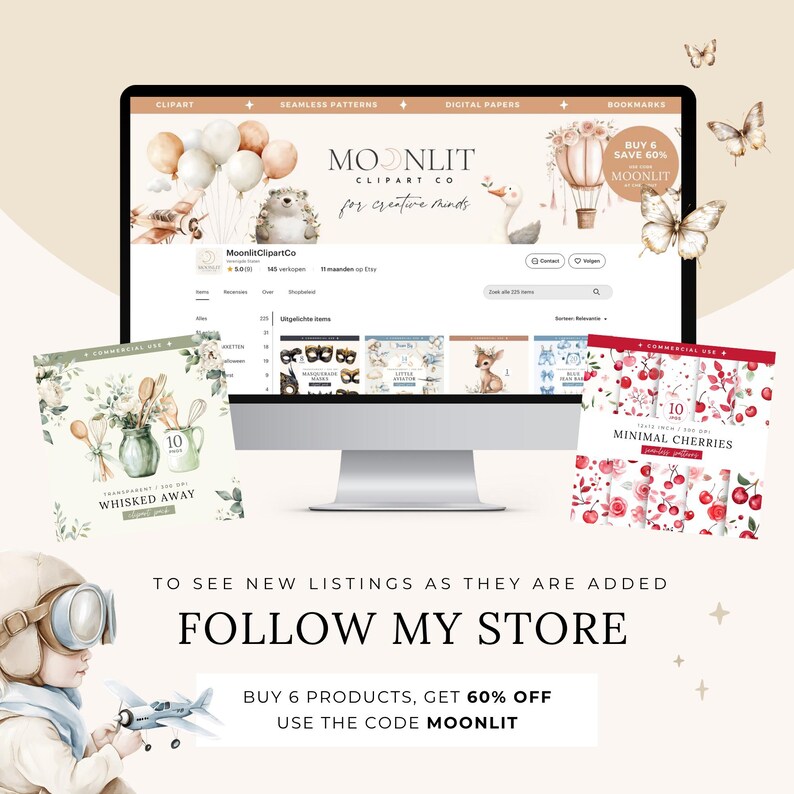 A promotional banner for Moonlit Clipart Co., featuring a computer screen displaying the store page. The banner encourages customers to follow the store and includes a discount offer: ‘Buy 6 products, get 60% off with code MOONLIT.’ Illustrations of a little aviator boy, a moccha mouse butterflies and clipart product previews of 2 clipart packs: Minimal Cherries Patterns and Sage Green Whisked Away Clipart Pack are also present.