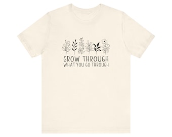 Inspirational Tee, Motivational T-Shirt, Growth Quote Shirt, Positive Vibes Top, Unisex Jersey Short Sleeve Tee