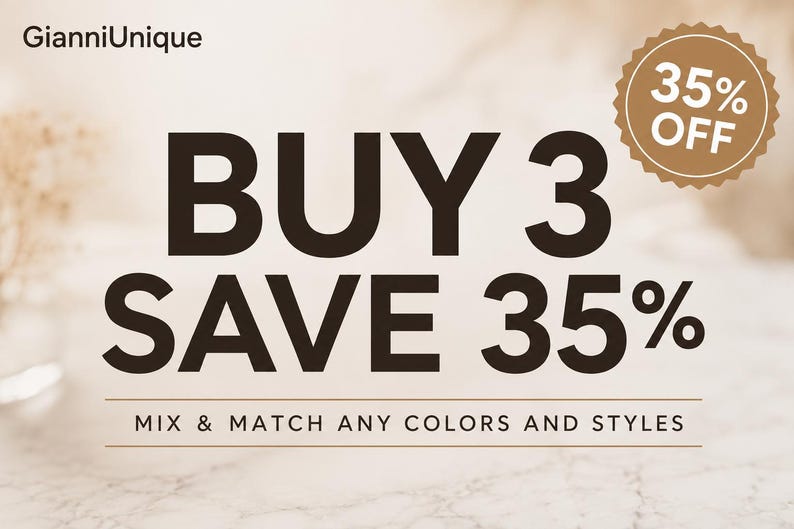 May include: A promotional graphic with the text GianniUnique in the top left corner. Large dark brown text reads BUY 3 SAVE 35% with smaller text below stating MIX & MATCH ANY COLORS AND STYLES. A tan circular badge in the top right says 35% OFF.