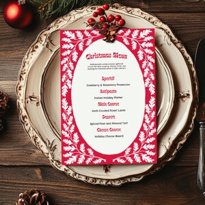 May include: A red and white Christmas menu card with a festive design. The menu includes appetizers, antipasto, main course, dessert, and cheese course. The card is placed on a white plate with a brown wooden background.