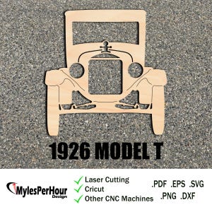 Könnte beinhalten: Ein Holzausschnitt eines 1926er Model T Autos. Der Ausschnitt ist für Laserschneiden, Cricut und andere CNC-Maschinen konzipiert. Die enthaltenen Dateiformate sind PDF, EPS, SVG, PNG und DXF.