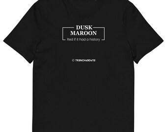The Black Collection -- Dusk Maroon -- Unisex organic cotton t-shirt