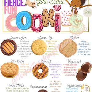 May include: A colorful graphic promoting 2025 Girl Scout cookies. The image features various cookie types, including Thin Mints, Samoas, and Tagalongs, with descriptions. The word "COOKIES" is spelled out in large, decorated letters, and the words "BRAVE, FIERCE, FUN!" are also displayed.