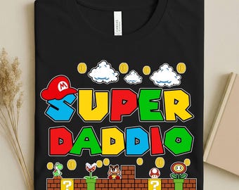 Super Daddio Shirt, Super Mario Bros Dad Tee, Gamer Dad Gift, Fathers Day Shirt, Funny Nintendo Dad T-Shirt, Video Game Dad Tee Gift Ideas