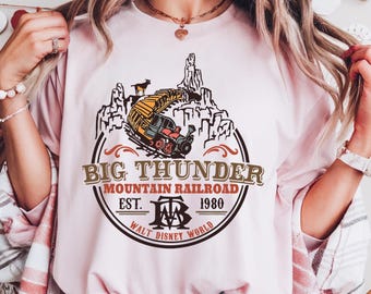 Disney World The Wilderness Big Thunder Mountain Railroad T-shirt, Disney The Wildest Ride Tee, Disneyland Family Holiday 2025 Trip