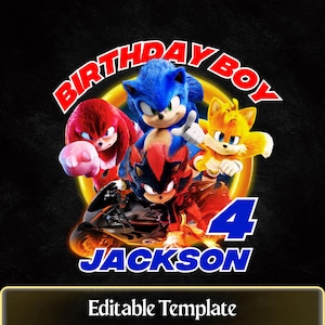 Może przedstawiać: Na czarnym tle grafika Sonica Jeża i przyjaciół. Tekst "BIRTHDAY BOY" jest łukiem u góry. Poniżej imię "JACKSON" i liczba "4". Słowa "Editable Template" znajdują się na dole.