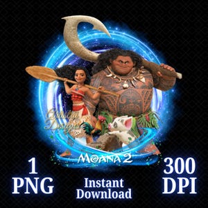 Moana 2 PNG, Moana 2 movie PNG, Moana 2 Shirt, Maui, High Quality, Cricut, Cake Topper, Instant Download, Transparent, Printable File, Moana
