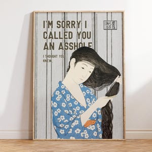 Funny Japanese Print - I Am Sorry Poster - Wall Art for Bar Cart, Living Room and Office Wall Decor - Vintage Retro Home Decor and Gifts