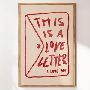 Love Letter Wall Art - Trendy Valentine’s Day Decor - Romantic Gift for Couples - Heart Print - I Love You Valentine Gallery Art
