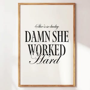 Damn She Worked Hard, Feminist Art, Girl Power Decor, Girly Office Wall Art, Minimalist Print, Women Empowerment Poster, Feminine Wall Art