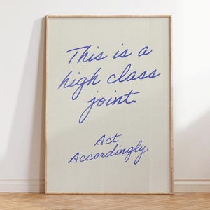 This Is A High Class Joint Print - Retro Minimalist Wall Art - Funny Living Room Decor - Preppy Apartment Decor Neutral Prints - Funny Decor