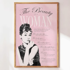 The Beauty of a Woman - Audrey Hepburn Quote - Feminist Retro Wall Art - Girly Preppy Decor - Apartment Print - Thoughtful Gift for Her