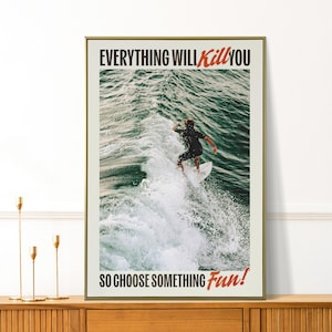 Retro Surfing Poster, Daring Funny Sports Wall Art, Vintage Surf Print, Ocean Apartment Decor, Adventure Art Print, Surfer Gift