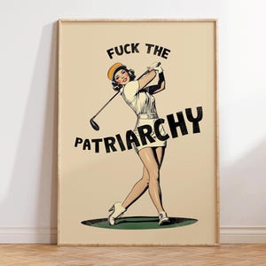 Fuck The Patriarchy Print - Retro Feminist Wall Art - Trendy Preppy Bedroom Decor - Funny Apartment Art - Empowerment Gift for Hot Girls
