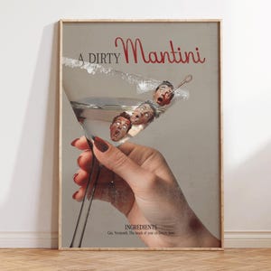Dirty Martini Print - Retro Feminist Wall Art - Vintage Trendy Preppy Decor - Funny Bedroom or Apartment Art - Hot Girls Inspired Print