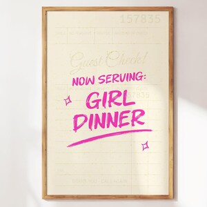 Girl Dinner Print, Guest Check for Girl Dinner Print, Pink Color Guest Check print, Girl Prints for Living Room Decor or Kitchen