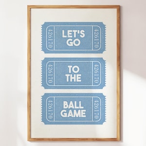 Let's Go To The Ball Game Print, Football Season, Football Print, American Football Season, Basketball and Baseball Print, Sports Poster