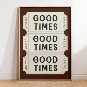 Good Times Print - Trendy Bedroom Wall Art - Cute Tickets Illustration - Preppy Retro Apartments Decor - Perfect Girly Gift for Bar Carts