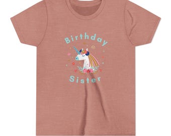 Birthday Sister Unicorn T-Shirt | Kids Birthday Tee, Rainbow Unicorn Design