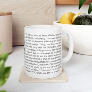 Pride and Prejudice Coffee Mug with Regency Style Floral Wraparound Ornament and Opening Line Quote by Jane Austen for Book Lover Gift