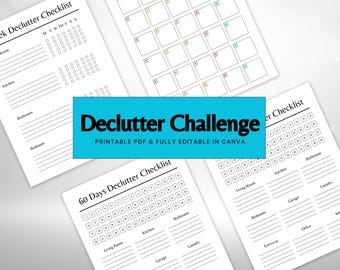 May include: A collection of printable declutter checklists. The image features several white sheets with black text, including a weekly and a 60-day declutter checklist. The text "Declutter Challenge" is displayed on a blue banner.