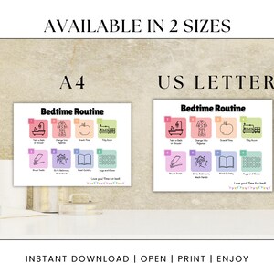 May include: A printable bedtime routine chart with colorful icons and text. The chart is available in two sizes: A4 and US Letter. The text on the chart reads "Bedtime Routine".