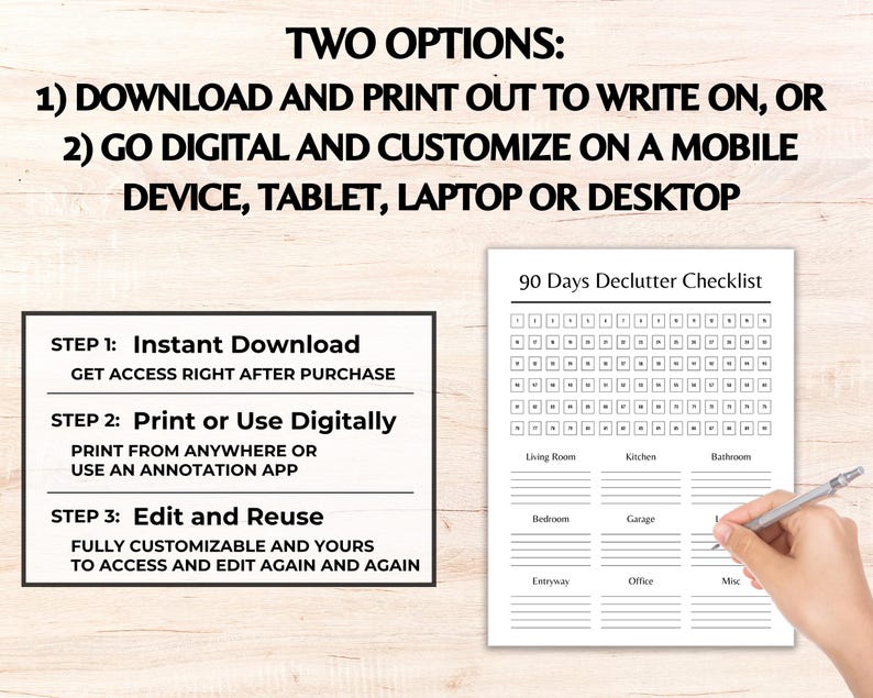 K&ouml;nnte beinhalten: Eine druckbare 90-Tage-Checkliste zum Entr&uuml;mpeln mit Kontrollk&auml;stchen und Raumkategorien. Der Text lautet: "ZWEI OPTIONEN: 1) HERUNTERLADEN UND AUSDRUCKEN ZUM BESCHREIBEN ODER 2) DIGITALISIEREN UND AUF EINEM MOBILGER&Auml;T, TABLET, LAPTOP ODER DESKTOP ANPASSEN".