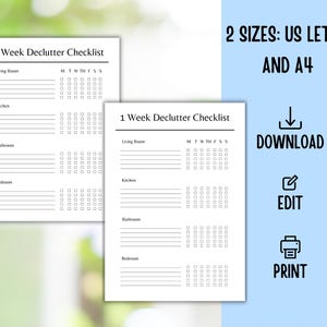 K&ouml;nnte beinhalten: Zwei wei&szlig;e, druckbare Checklisten mit der Aufschrift "1 Week Declutter Checklist" mit Abschnitten f&uuml;r Wohnzimmer, K&uuml;che, Bad und Schlafzimmer. Der Text "2 Sizes: US Letter and A4" wird zusammen mit Download-, Bearbeitungs- und Drucksymbolen angezeigt.