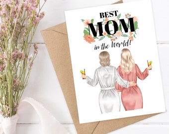Best Mom in the World CUSTOM MOM CARD, Mother's Day & Birthday Greeting for Mom, Mother-in-law, Bonus Mom, Thank You Mom Gift Card for Mom