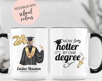 Class of 2024 Graduation Mug Hotter by One Degree Graduation Gift Custom Graduation Mug, Personalized Grad Gift Idea Grad Gift Graduation